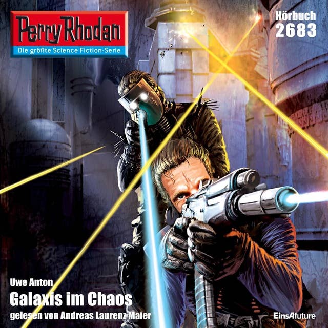 Perry Rhodan 2683: Galaxis im Chaos: Perry Rhodan-Zyklus "Neuroversum"
