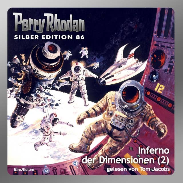 Perry Rhodan Silber Edition: Inferno der Dimensionen (Teil 2): Perry Rhodan-Zyklus "Aphilie"