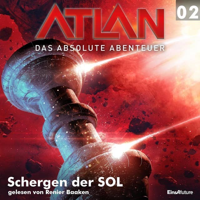 Atlan - Das absolute Abenteuer: Schergen der SOL