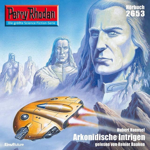 Perry Rhodan 2653: Arkonidische Intrigen: Perry Rhodan-Zyklus "Neuroversum"