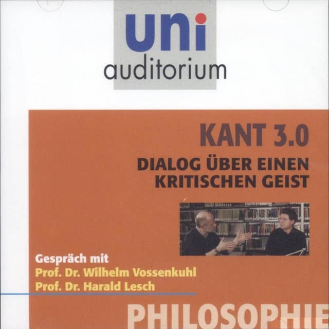 Kant 3.0: Dialog über einen kritischen Geist