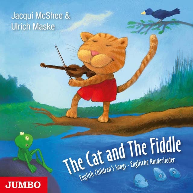 The Cat And The Fiddle: English Children's Songs. Englische Kinderlieder