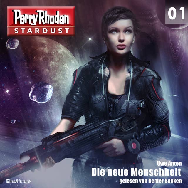 Stardust 01: Die neue Menschheit: Perry Rhodan Miniserie