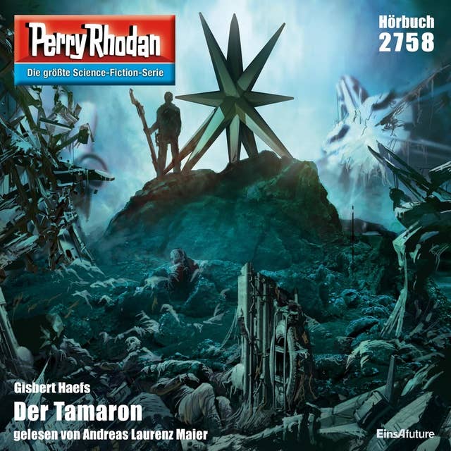 Perry Rhodan 2758: Der Tamaron: Perry Rhodan-Zyklus "Das Atopische Tribunal"