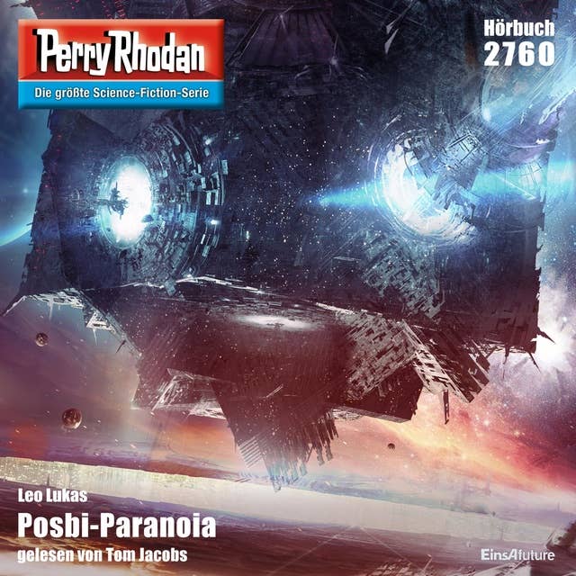 Perry Rhodan 2760: Posbi-Paranoia: Perry Rhodan-Zyklus "Das Atopische Tribunal"