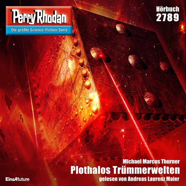 Perry Rhodan 2789: Plothalos Trümmerwelten: Perry Rhodan-Zyklus "Das Atopische Tribunal"
