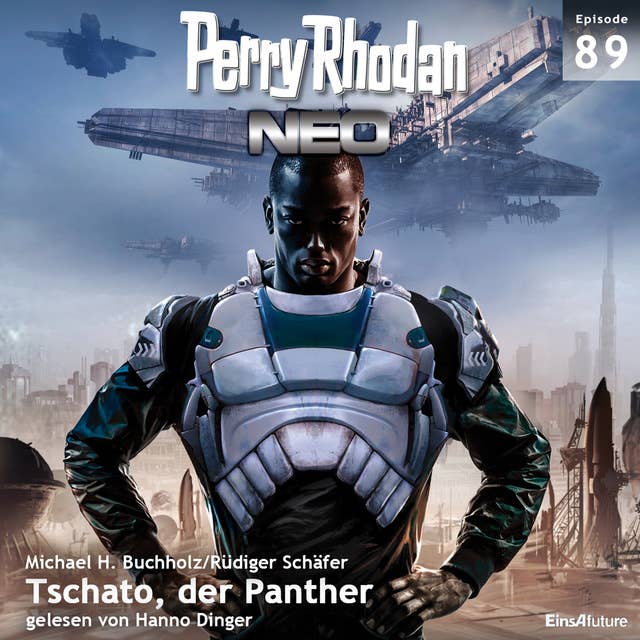 Perry Rhodan Neo 89: Tschato, der Panther: Die Zukunft beginnt von vorn