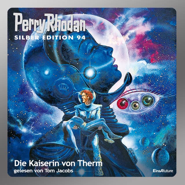 Perry Rhodan Silber Edition: Die Kaiserin von Therm: Perry Rhodan-Zyklus "Bardioc"