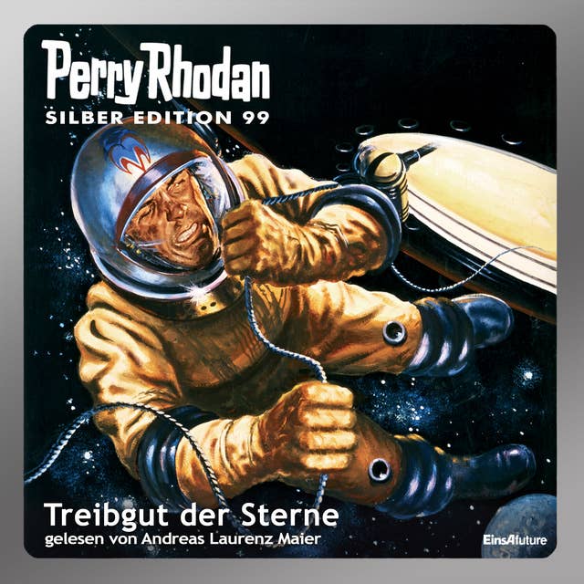 Perry Rhodan Silber Edition: Treibgut der Sterne: Perry Rhodan-Zyklus "Bardioc"
