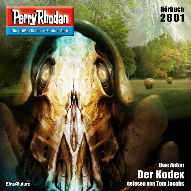 Perry Rhodan 2801: Der Kodex: Perry Rhodan-Zyklus "Die Jenzeitigen Lande"