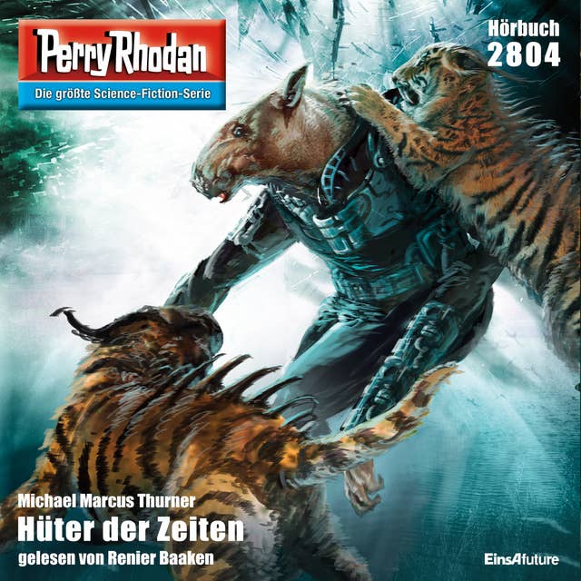 Perry Rhodan 2804: Hüter der Zeiten: Perry Rhodan-Zyklus "Die Jenzeitigen Lande"