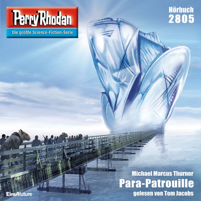 Perry Rhodan 2805: Para-Patrouille: Perry Rhodan-Zyklus "Die Jenzeitigen Lande"