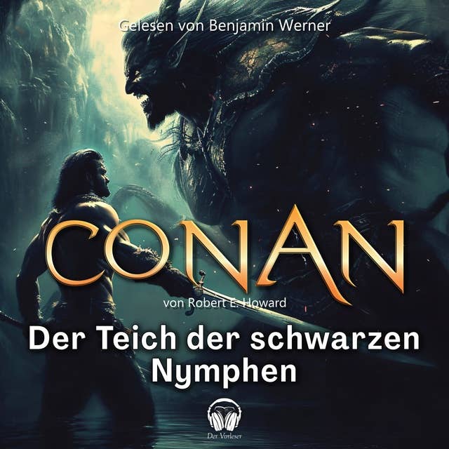 Conan, Folge 6: Der Teich der schwarzen Nymphen