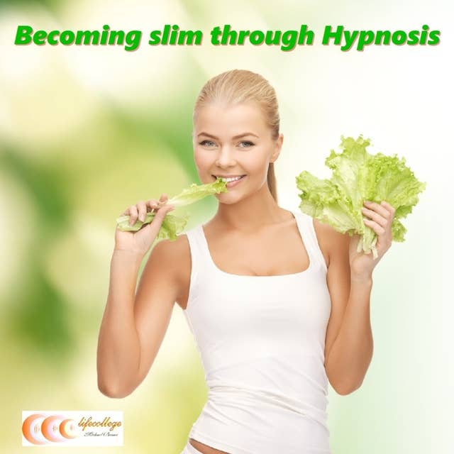 Becoming Slim Through Hypnosis