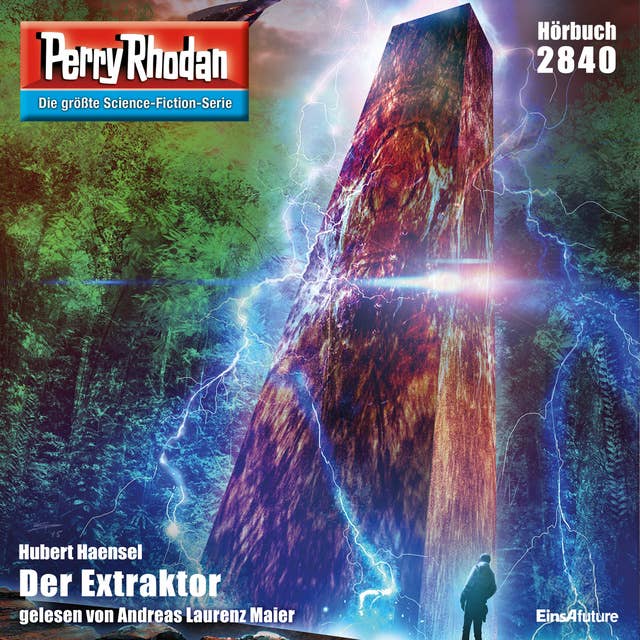 Perry Rhodan 2840: Der Extraktor: Perry Rhodan-Zyklus "Die Jenzeitigen Lande"