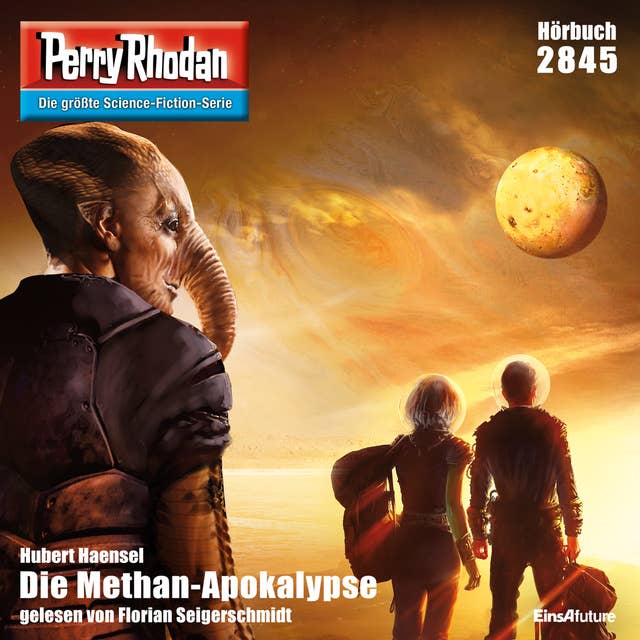 Perry Rhodan 2845: Die Methan-Apokalypse: Perry Rhodan-Zyklus "Die Jenzeitigen Lande"