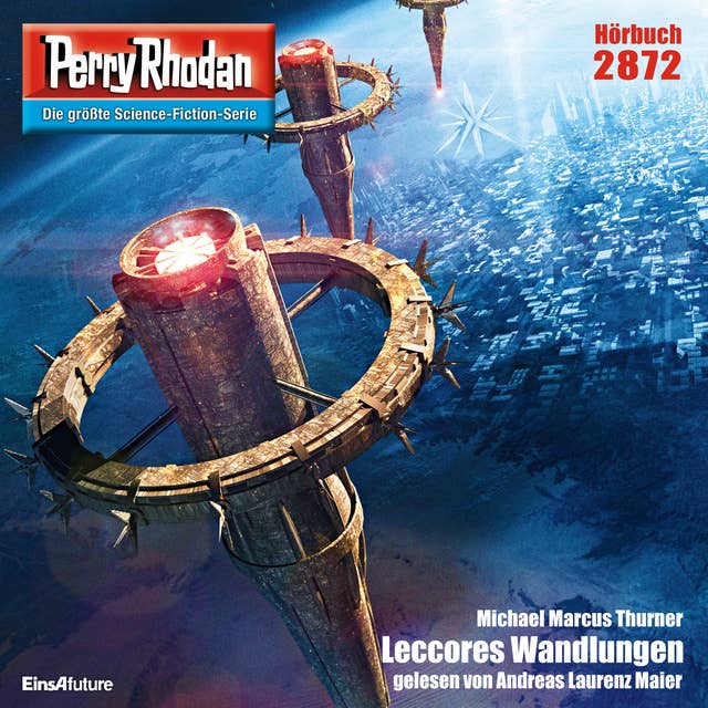 Perry Rhodan 2872: Leccores Wandlungen: Perry Rhodan-Zyklus "Die Jenzeitigen Lande"