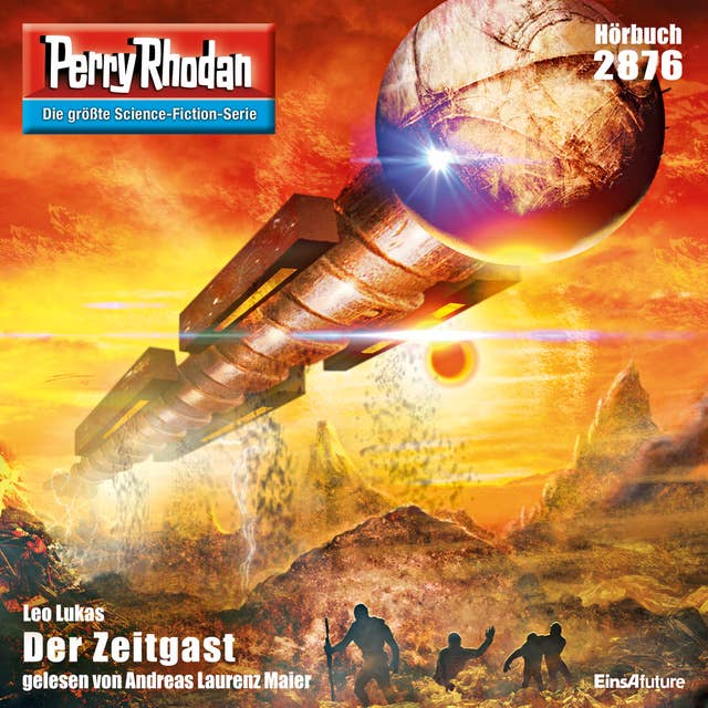 Perry Rhodan 2876: Der Zeitgast: Perry Rhodan-Zyklus "Sternengruft"