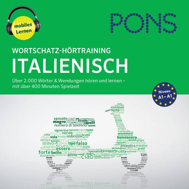 PONS Wortschatz-Hörtraining Italienisch: Audio-Vokabeltrainer für Anfänger