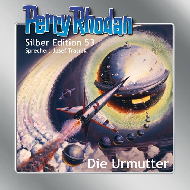 Perry Rhodan Silber Edition: Die Urmutter: 9. Band des Zyklus "Die Cappins"