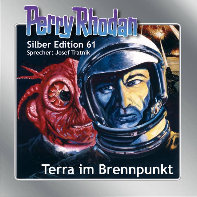 Perry Rhodan Silber Edition: Terra im Brennpunkt: 7. Band des Zyklus "Der Schwarm"