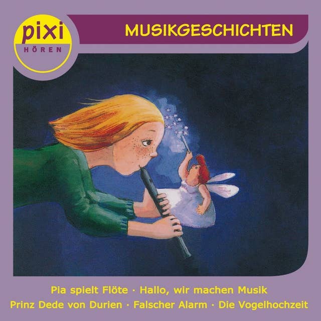 Pixi Hören: Musikgeschichten