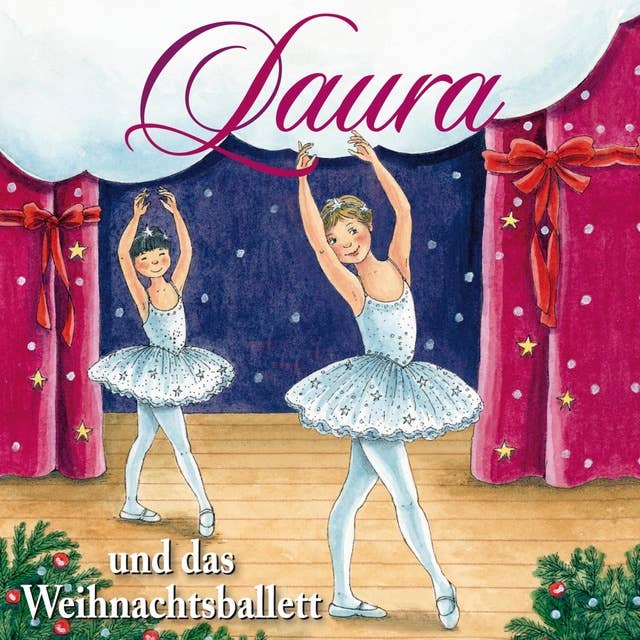 Laura und das Weihnachtsballett