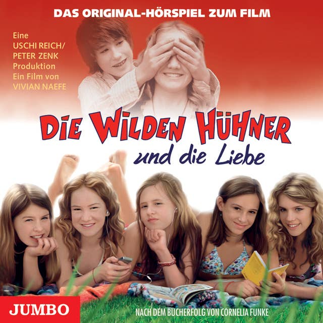 Cover for Die wilden Hühner und die Liebe: Das Original-Hörspiel zum Film