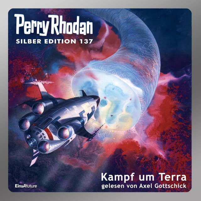 Perry Rhodan Silber Edition: Kampf um Terra: 8. Band des Zyklus "Die Endlose Armada"