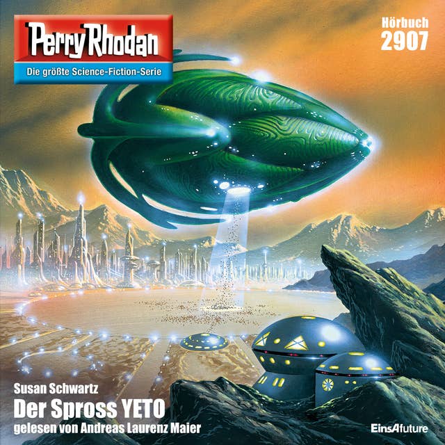 Perry Rhodan 2907: Der Spross YETO: Perry Rhodan-Zyklus "Genesis"