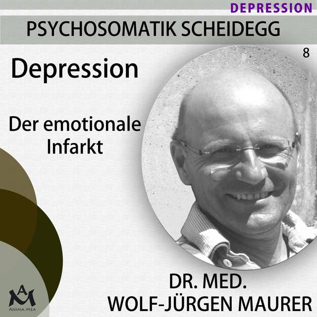 Depression: Der emotionale Infarkt
