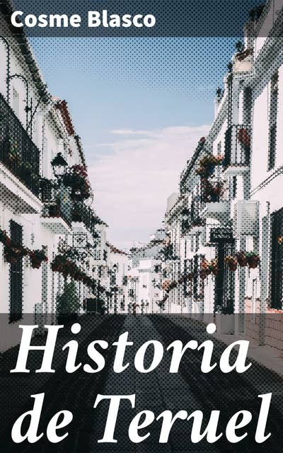 Historia de Teruel