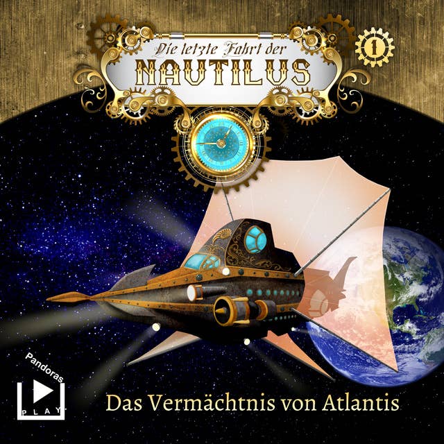 Cover for Die letzte Fahrt der Nautilus: Das Vermächtnis von Atlantis
