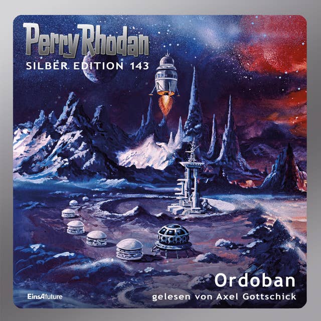 Perry Rhodan Silber Edition: Ordoban: 1. Band des Zyklus "Chronofossilien"