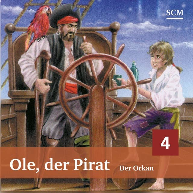 04: Der Orkan: Ole, der Pirat
