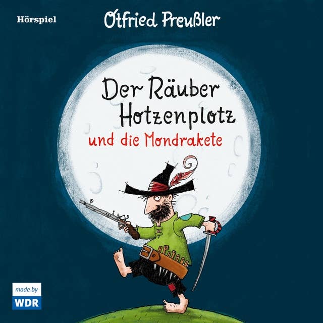 Cover for Der Räuber Hotzenplotz und die Mondrakete