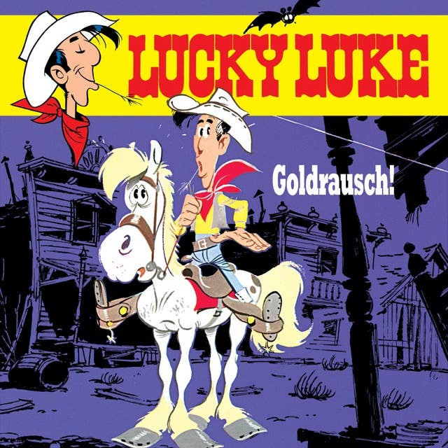 Lucky Luke - Folge 06: Goldrausch!