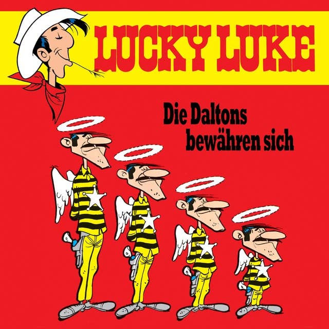 Lucky Luke - Folge 10: Die Daltons bewähren sich