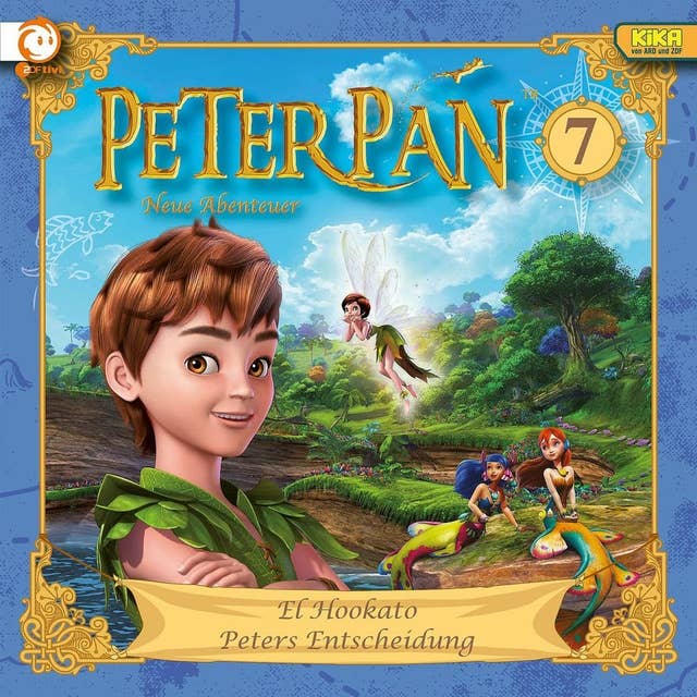Peter Pan - Folge 07: El Hookato / Peters Entscheidung