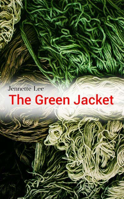 The Green Jacket: Mystery Novel