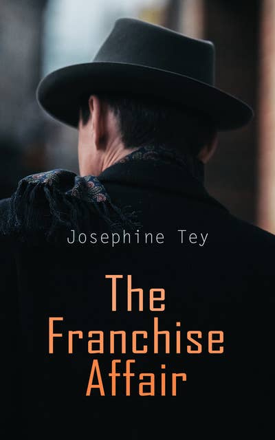 The Franchise Affair: Mystery Novel