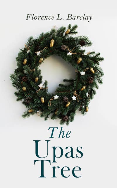 The Upas Tree: Christmas Specials Series