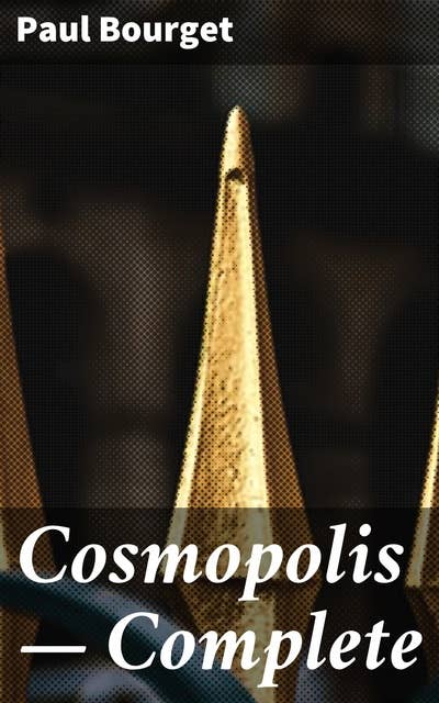 Cosmopolis — Complete