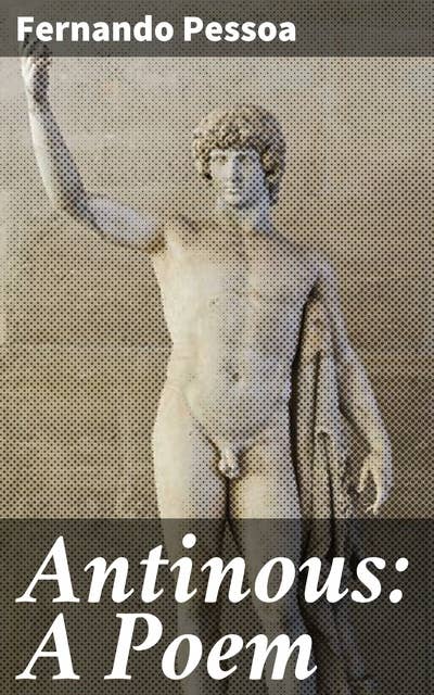 Antinous: A Poem