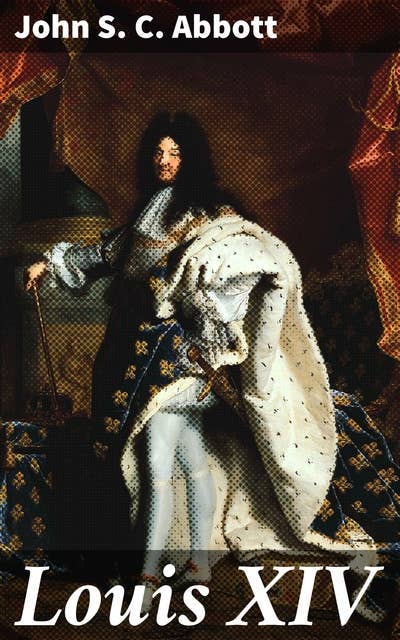 Louis XIV: Makers of History Series