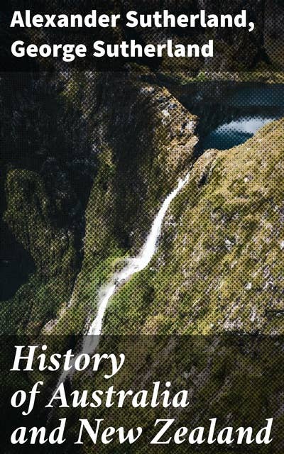 History of Australia and New Zealand: From 1606 to 1890
