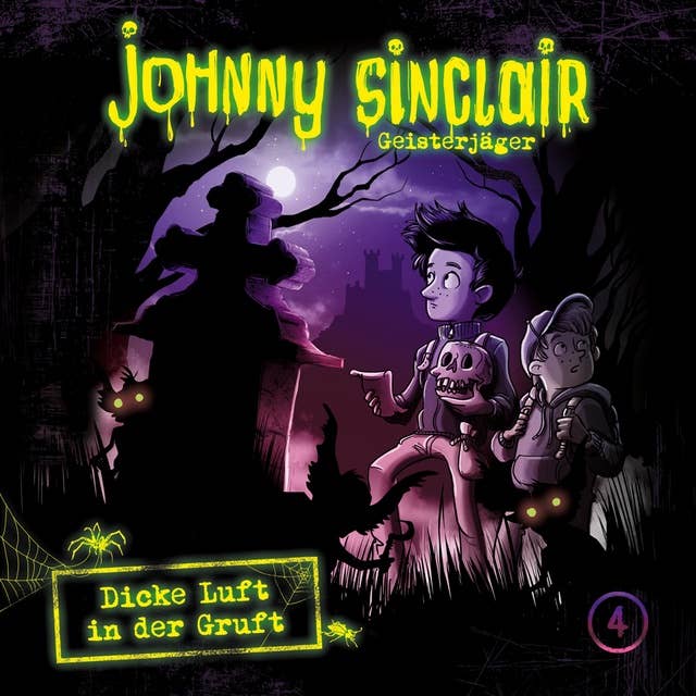 Johnny Sinclair - Folge 05: Dicke Luft in der Gruft - Teil 1