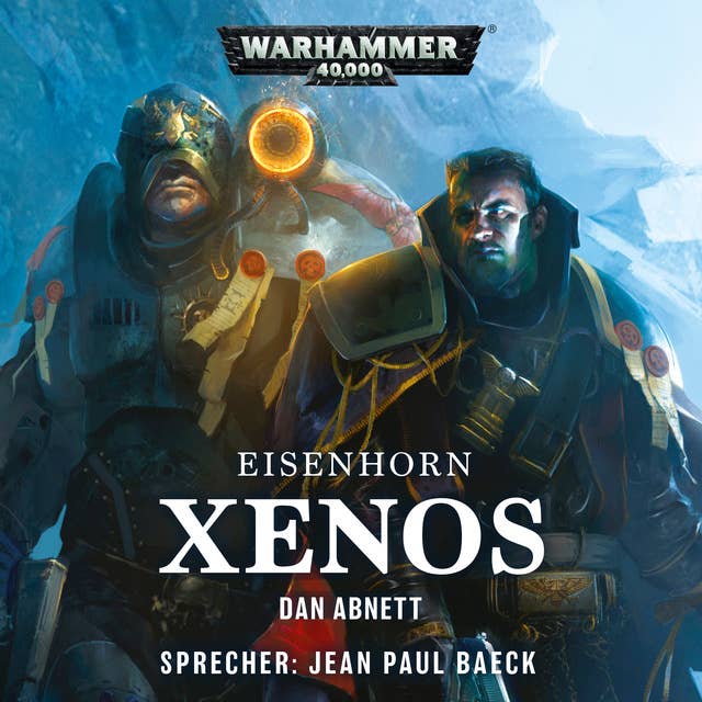 Warhammer 40.000: Eisenhorn 01 (remastered): Xenos