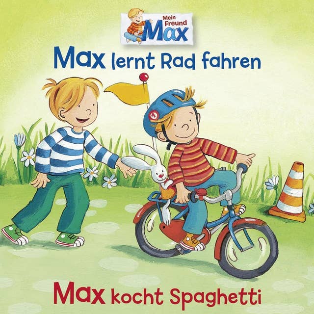Mein Freund Max - Folge 12: Max lernt Rad fahren / Max kocht Spaghetti