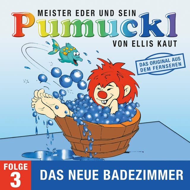 Meister Eder und sein Pumuckl - Folge 03: Das neue Badezimmer